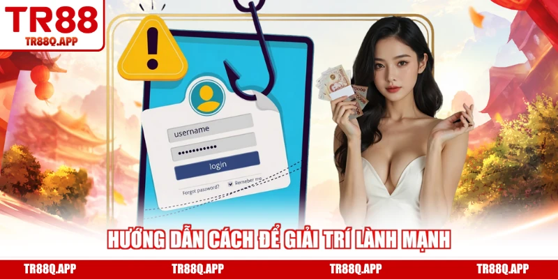 Hướng dẫn cách để giải trí lành mạnh